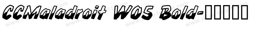 CCMaladroit W05 Bold字体转换